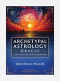 Archetypal Astrology Oracle: A 55-Card Deck and Guidebook