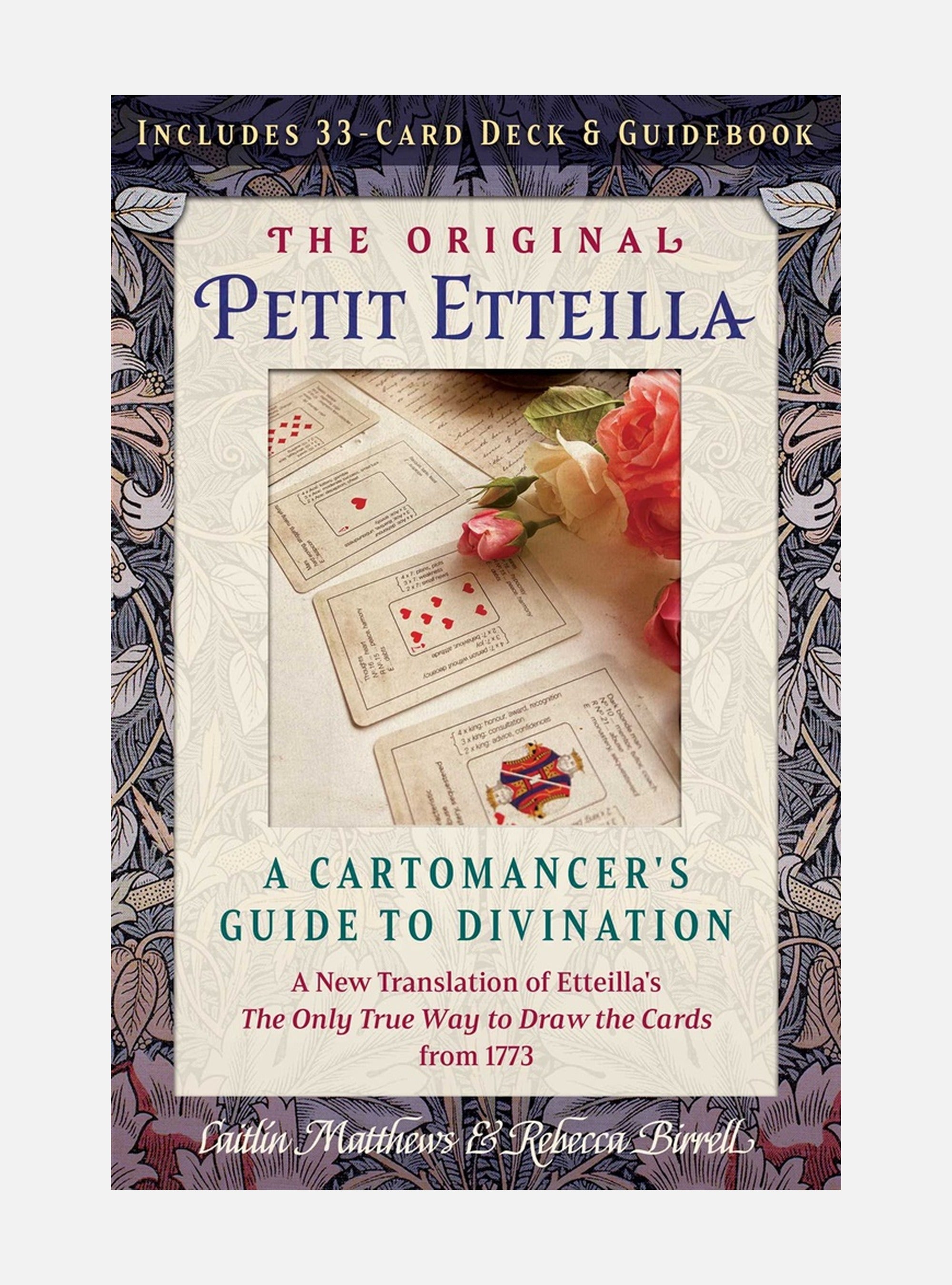 The Original Petit Etteilla: A Cartomancer's Guide to Divination