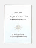 Affirmationskort - Let your soul shine